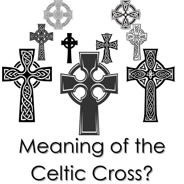 The Meaning of the Celtic Cross