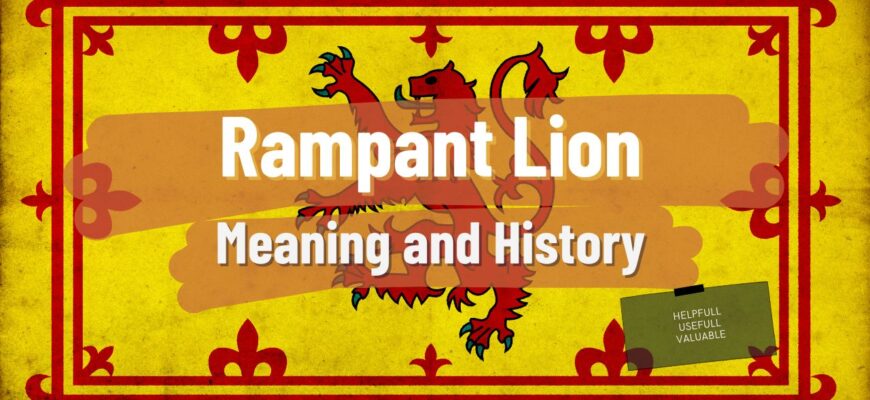 Rampant Lion meaning and History